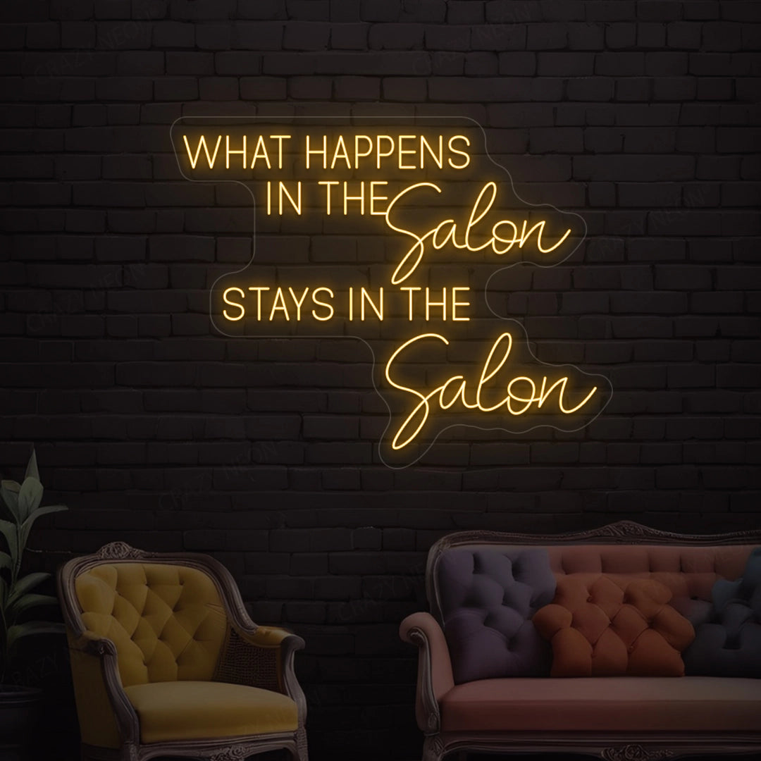 What happens in the salon stays in the salon Neon Sign image 0