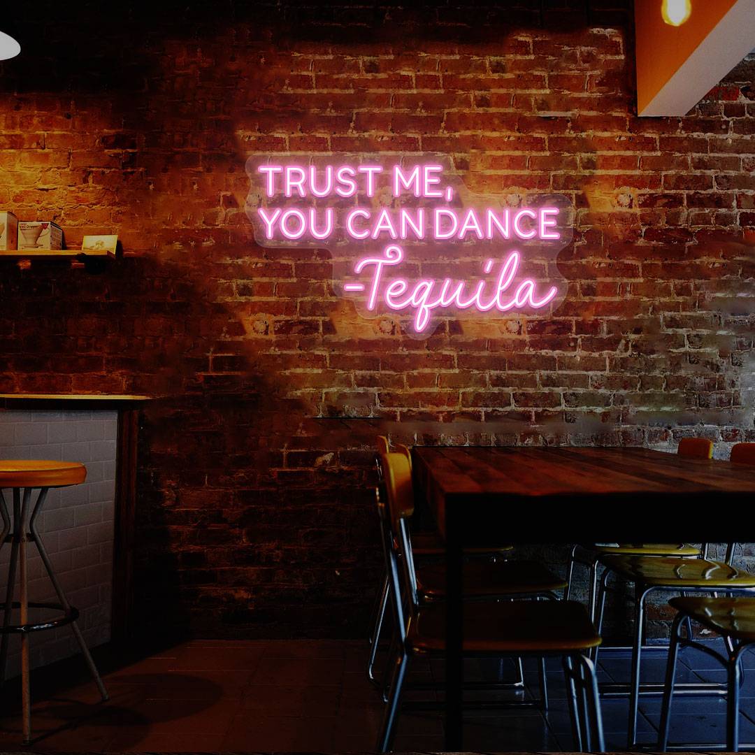 Trust Me You Can Dance Neon Sign image 1